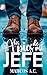 A los pies de mi jefe (Spanish Edition)