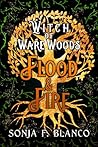 Flood & Fire: The...