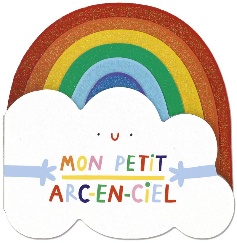 Mon petit arc-en-ciel (Board Book)