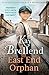 East End Orphan: An enthral...