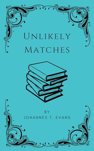 Unlikely Matches: M/M Gay Trans Erotica Short (Kindle Edition)