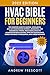 HVAC BIBLE for Beginners: T...