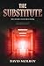 The Substitute