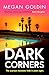 Dark Corners: An absolutely unputdownable crime thriller (A Rachel Krall Investigation)