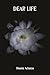 Dear Life