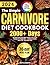 The Simple Carnivore Diet Cookbook by Linette Johnston