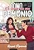 Como se Livrar de um Demônio (Portuguese Edition)
