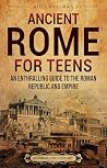 Ancient Rome for ...