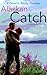 Alaskan Catch: a Starting O...