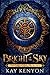 Bright of the Sky by Kay Kenyon Bright of the Sky by Kay Kenyon