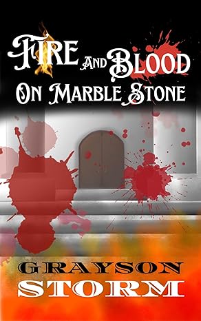 Fire and Blood on Marble Stone