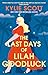 The Last Days of Lilah Goodluck