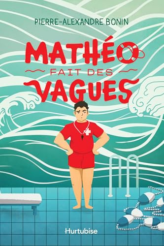 Mathéo fait des vagues (French Edition)