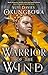 Warrior of the Wind (The Nameless Republic)