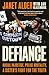 Defiance: Racial Injustice,...