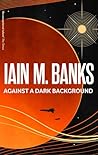 Against A Dark Ba...