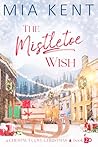 The Mistletoe Wish