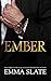 Ember (SINS: A Mafia Romance Series)