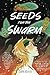 Seeds for the Swarm