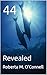 44: Revealed