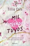 Mil recuerdos tuyos