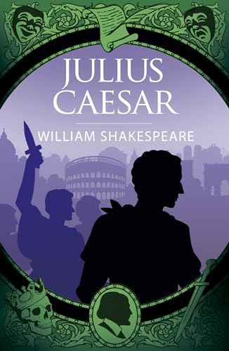 Arcturus Julius Caesar (Arcturus Shakespeare Editions).