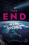 The End: A Novel