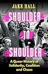 Shoulder to Shoulder by Jake Hall