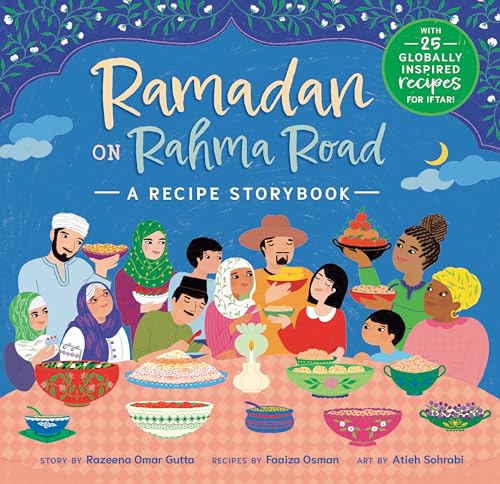 Ramadan on Rahma Road: A Recipe Storybook (Paperback)