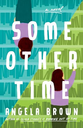 Some Other Time (Kindle Edition)