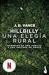 Hillbilly, una elegía rural: Memorias de una familia y una cultura en crisis (Edición de la Película) / Hillbilly Elegy (Movie Tie-In) (Spanish Edition) Hillbilly, una elegía rural: Memorias de una familia y una cultura en crisis (Edición de la Película) / Hillbilly Elegy (Movie Tie-In) (Spanish Edition)