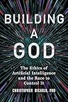 Building a God: T...