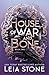 House of War and Bone (Gilded City #2)