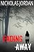 Fading Away: A Suspense Thr...