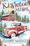 Book cover for Kissletoe Misses (Small Town Swoon Book 1)