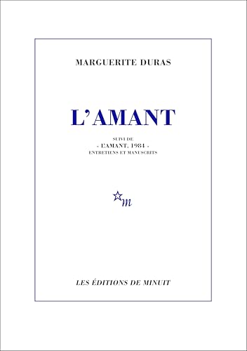 L'Amant: Suivi de « L’Amant, 1984 » entretiens et manuscrits (Paperback)
