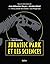 Jurassic Park et les sciences