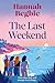 The Last Weekend