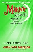 Marnie Midnight and the camping chaos