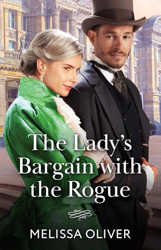 The Lady's Bargain With The Rogue (The Disreputable Marsden Brothers, Book 1) (Mills & Boon Historical)