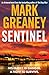 Sphere Sentinel The relentlessly thrilling Armored series from the author of The Gray Man.