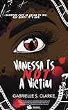 Vanessa is Not a ...
