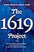 The 1619 Project: A New American Origin Story