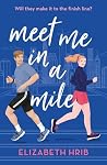Meet Me In A Mile