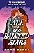 All the Painted Stars