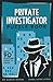The Private Investigator Puzzle Book: Over 90 Puzzling Cases to Crack