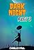 Dark Night [ Part 3 ]