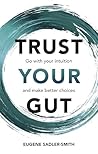 Trust Your Gut