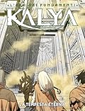 Kalya n. 24: La Tempesta Eterna