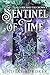 Sentinel of Time (The Curse and the Crown, #3)